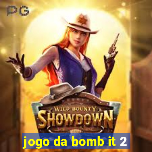 jogo da bomb it 2